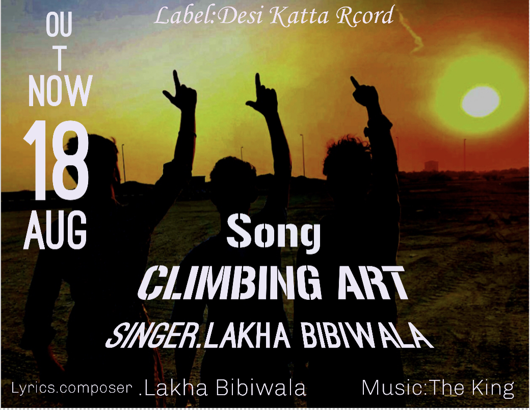 CLIMBING ART  Lakha bibiwala 